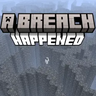 A Breach Happened