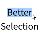 Better Selection