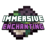 Immersive Enchanting