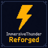 ImmersiveThunder: Reforged