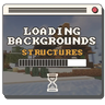 Loading Backgrounds - Structures