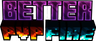 low fire but better