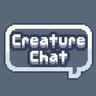 CreatureChat™