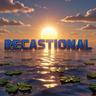 Recastional