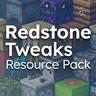 Redstone Tweaks