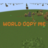 World Copies Me